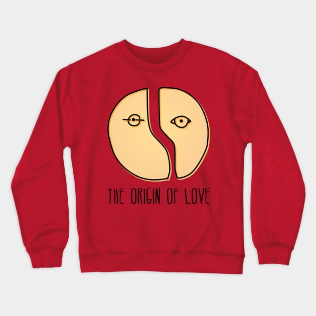 The Origin Of Love Crewneck Sweatshirt by byebyesally